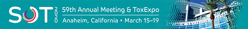 SOT 2020 - 59th Annual Meeting & ToxExpo SOT 2020 - 59th Annual Meeting & ToxExpo
